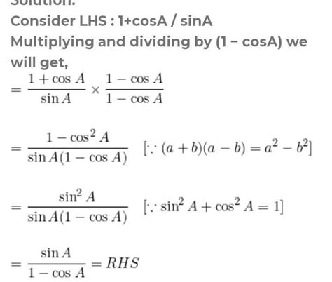 prove that: (1 + cos A - sin A)/(1 + cos A + sin A) = (cos A)/(1 + sin ...