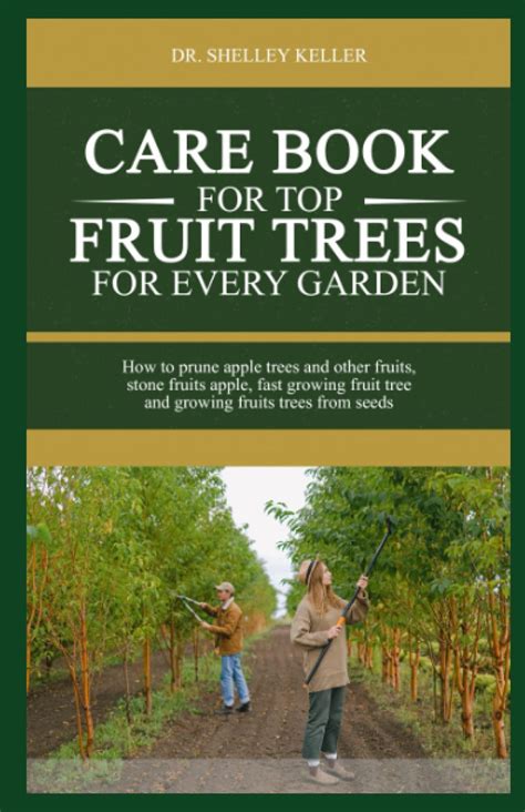 Buy CARE BOOK FOR TOP FRUIT TREES FOR EVERY GARDEN: how to prune apple ...