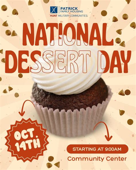 National Dessert Day, 514 Falcon Avenue , Patrick Air Force Base, FL ...