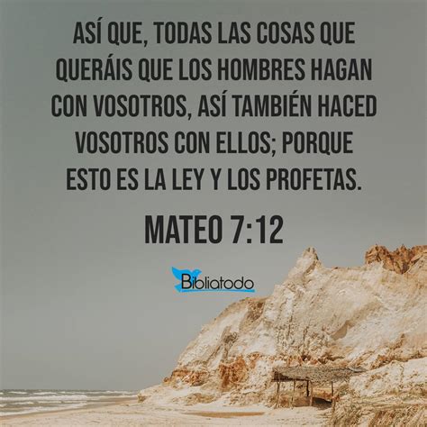 Mateo 7:12 Referencias Cruzadas de la Biblia | Conexiones Versículo a ...