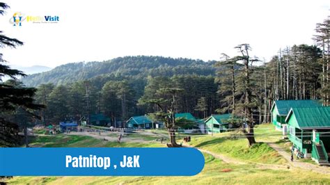 Patnitop Tour and Travel Guide - HelloVisit