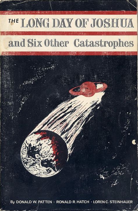 THE LONG DAY OF JOSHUA and Six Other Catastrophes by Donald W. Patten ...