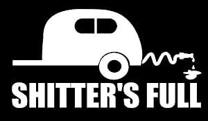 SixtyTwo24 Shitters Full - Decal [White] 5" Funny RV Camper Travel ...