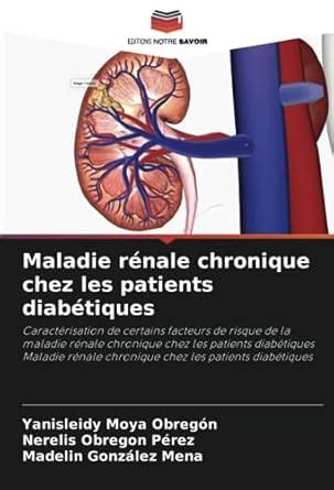 Buy Maladie rénale chronique chez les patients diabétiques Book Online ...