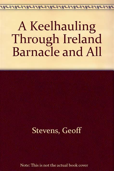 Buy A Keelhauling Through Ireland Barnacle and All Book Online at Low ...