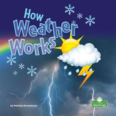 Image result for How Weather Works
