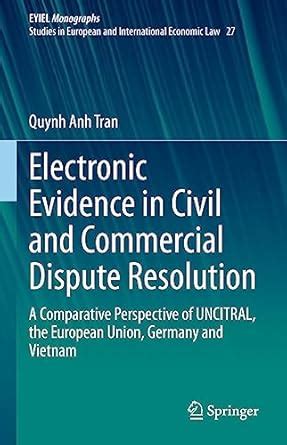 Buy Electronic Evidence in Civil and Commercial Dispute Resolution: A ...