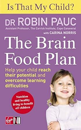 Buy Is That My Child? The Brain Food Plan: Help your child reach their ...