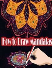 How To Draw Mandalas: How To Draw, Paint And Color India | Ubuy