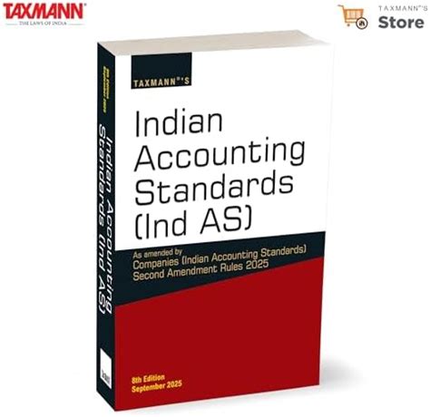 Buy Taxmann's Indian Accounting Standards (Ind AS) – Complete Statutory ...