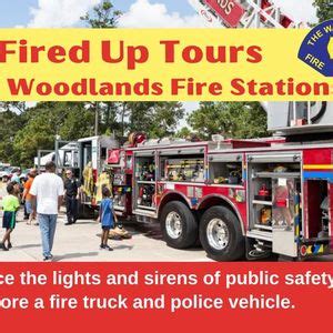 Fired Up Tours at The Woodlands Fire Station #2, The Woodlands fire ...