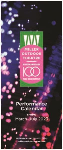 Performance Calendar March-July 2023 - SPRING - Miller Outdoor Theatre