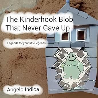 The Kinderhook Blob That Never Gave Up: Legends for your little legends ...
