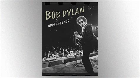 New Bob Dylan documentary compilation 'Odds and Ends' now available as ...