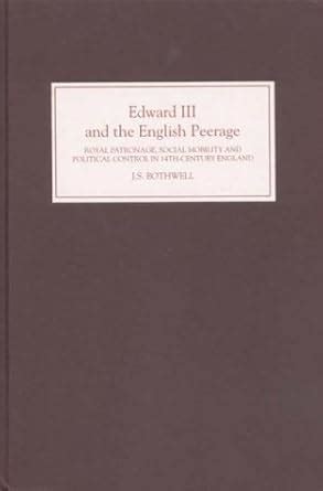 Buy Edward III and the English Peerage – Royal Patronage, Social ...