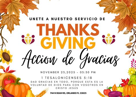 Servicio de Accion de Gracias Iglesia One Family Church, 744 N Dean Rd ...