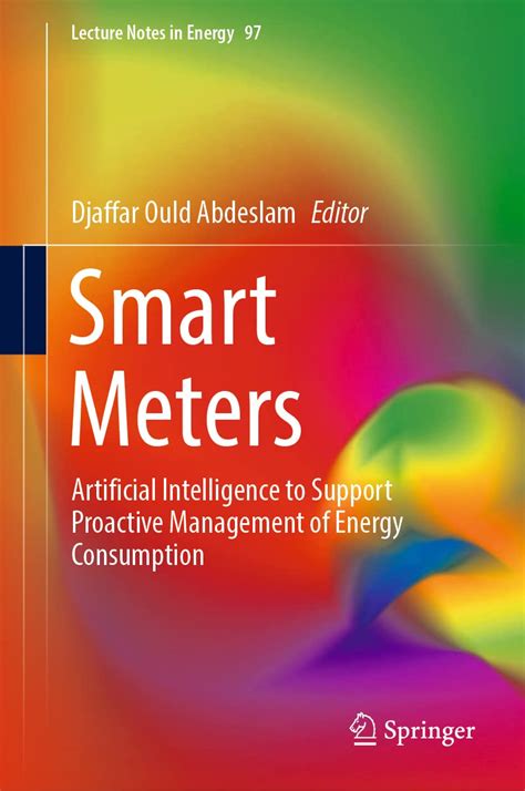 Smart Meters: Artificial Intelligence to Support Proactive Management ...