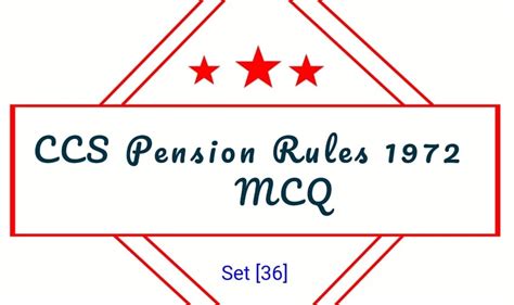 MCQ On CCS Pension Rules 1972 | Quiz Questions and Answers on CCS ...