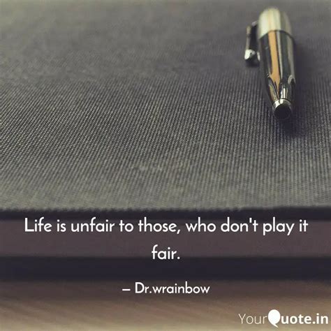 Life is unfair to those, ... | Quotes & Writings by Alka Negi | YourQuote