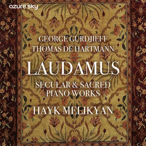 Laudamus: Secular & Sacred Works by Hayk Melikyan (Album, Modern Classical): Reviews, Ratings ...
