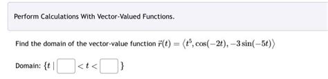 Image result for Vector Valued Function Domain Calculator