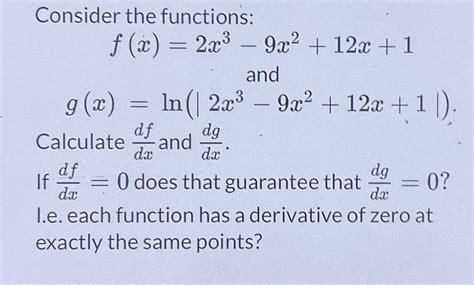 Solved Consider the functions:f(x)=2x3-9x2+12x+1 ﻿and | Chegg.com