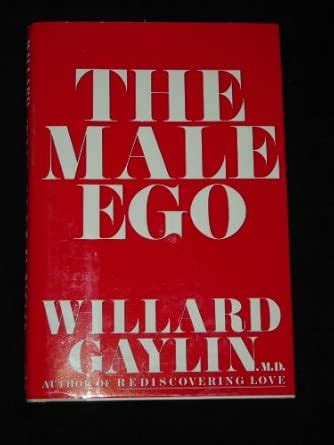 Buy The Male Ego Book Online at Low Prices in India | The Male Ego ...