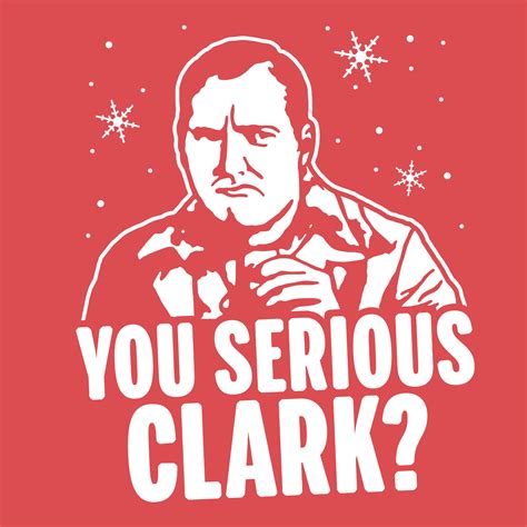 You Serious Clark? | Holiday Movie Apparel | Fluffy Crate - fluffycrate