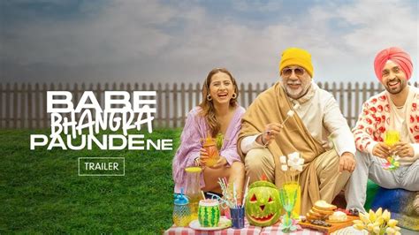 Babe Bhangda Paunde Ne Trailer | Watch Official Trailer of Babe Bhangda ...