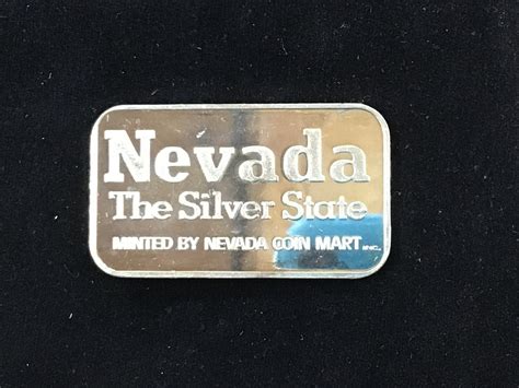 Nevada the Silver State Nevada Coin Mart Silver Art Bar B0451 | eBay