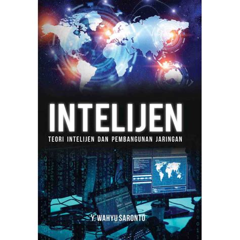 Jual Intelijen, Teori Intelijen Dan Pembangunan Jaringan Edisi IX ...