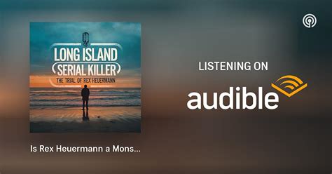 Is Rex Heuermann a Monster—or a Fall Guy? Asa Ellerup Breaks Her ...