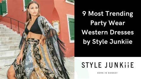 9 Most Trending Party-Wear Western Dresses | Style Junkiie