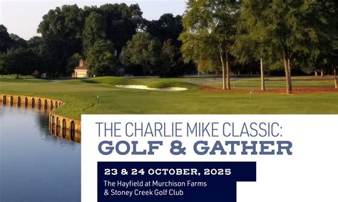 The Charlie Mike Classic: Golf & Gather - Charlie Mike