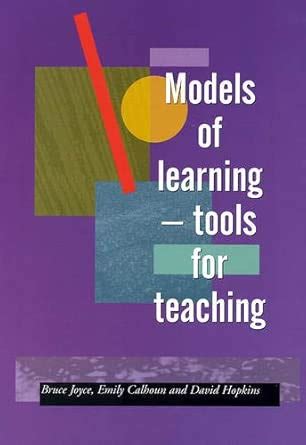 Buy MODELS OF LEARNING - TOOLS FOR TEACHING Book Online at Low Prices ...