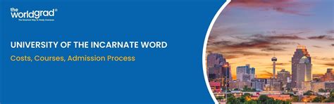 Why Study at the University of the Incarnate Word? A Complete Guide