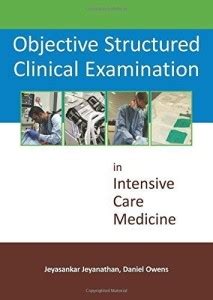 Objective Structured Clinical Examination in Intensive Care Medicine ...