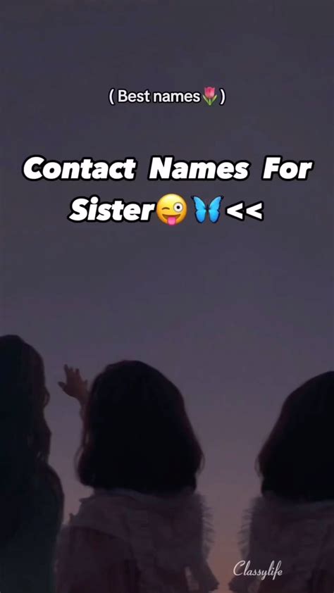Nickname Cute Names For Sister