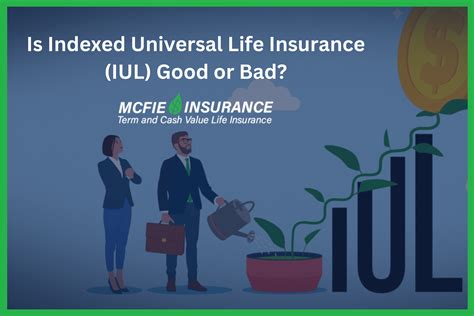 The Pros and Cons of Indexed Universal Life Insurance (IUL) | Life Benefits