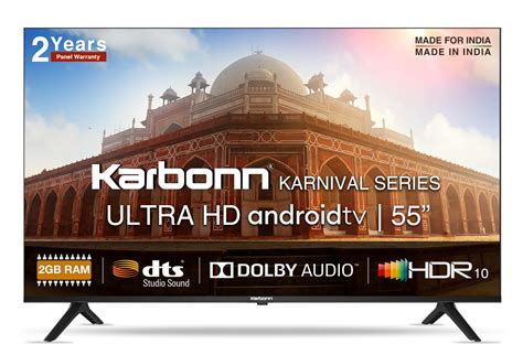 Karbonn 140 cm (55 inches) Karnival Series 4K Ultra HD Smart Android ...