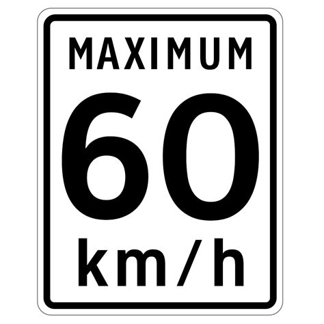 60 km/h Sign | Speed Limit Maximum 60 km/h Regulatory Sign