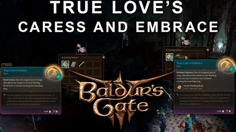 Secrets of Baldur's gate 3. True love's Caress and True love's Embrace ...