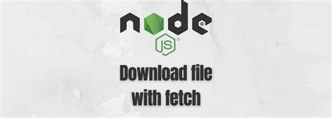 Node.js Code to Download File 的图像结果