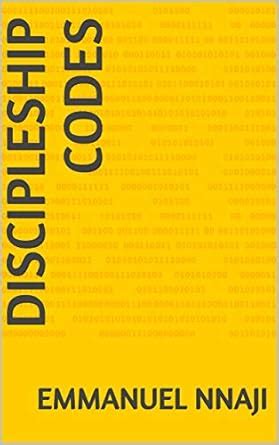 DISCIPLESHIP CODES eBook : NNAJI, EMMANUEL: Amazon.in: Kindle Store