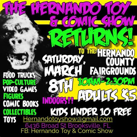 The Hernando Toy & Comic Show, 6436 Broad St, Brooksville, FL, United ...