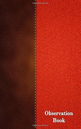 Buy Observation Book: Blank with Numbered Pages, Memo Book, 5x8, 100 ...