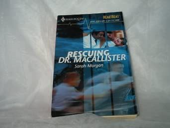 Rescuing Dr. Macallister (Harlequin Heartbeat) : Amazon.in: Books