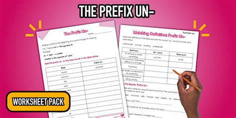 The Prefix Un- Worksheet Pack