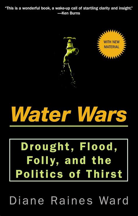 Water Wars: Drought, Flood, Folly, and the Politics of Thirst eBook ...