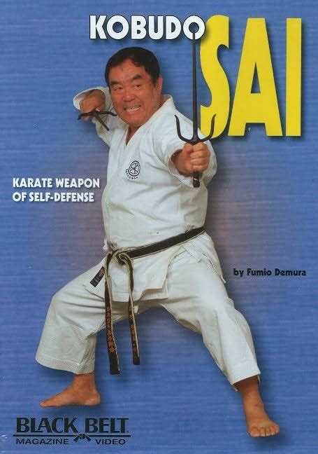 Kobudo Sai: Karate Weapon of Self-defense: Amazon.in: Demura, Fumio ...